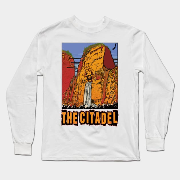 Visit The Citadel! Long Sleeve T-Shirt by RocketPopInc